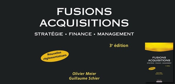 Les ouvrages de 2014 : Fusions Acquisitions par O.Meier et G.Schier